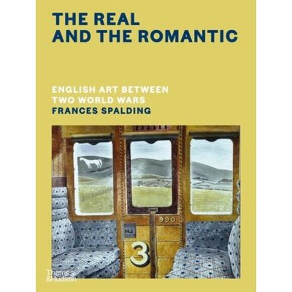 Frances Spalding | Other | The Real And The Romantic English Art ...